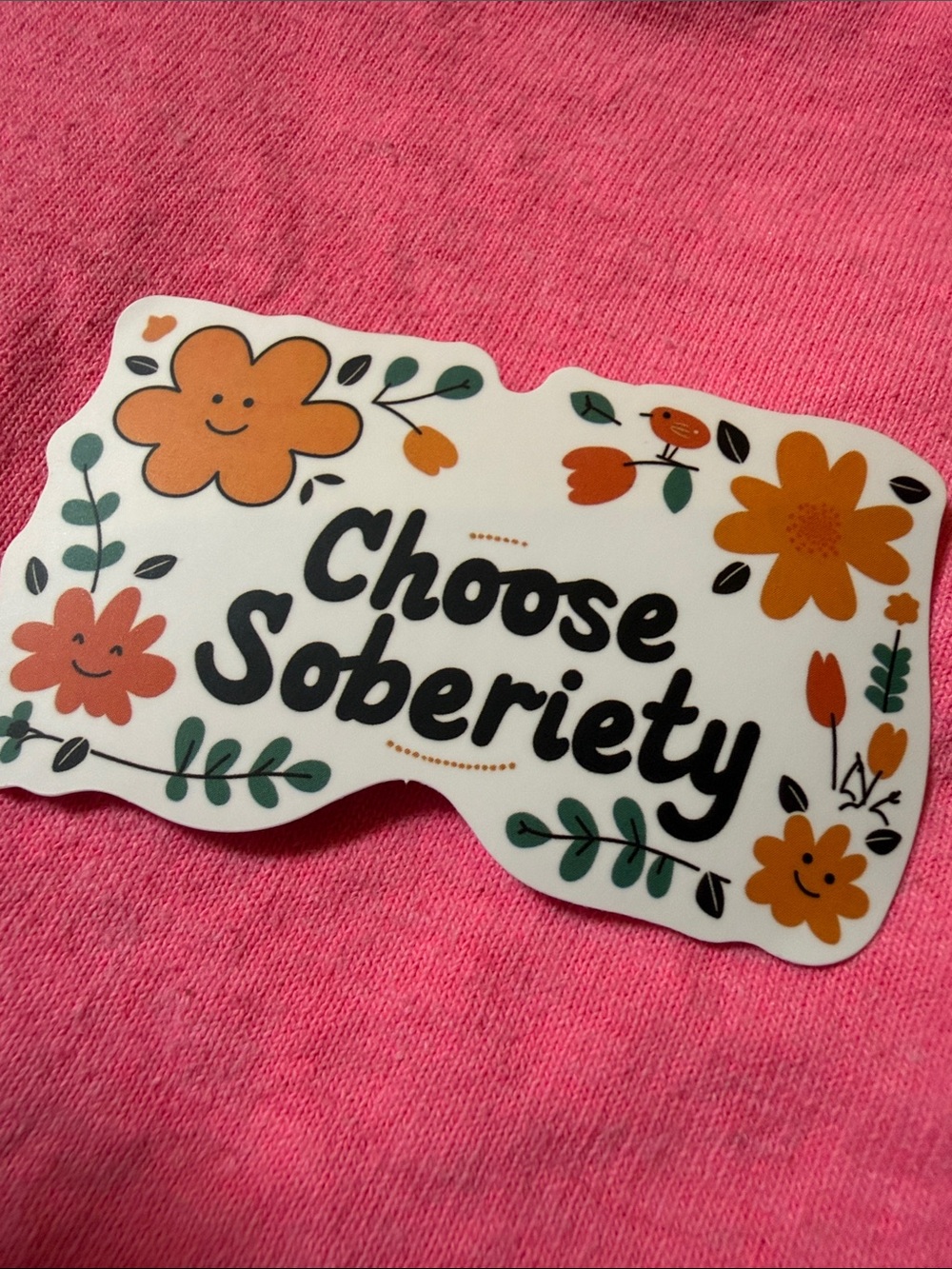 Choose Sobriety Floral Smiley Bird Sticker - Orange, Green, Black